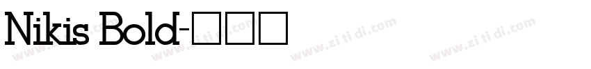 Nikis Bold字体转换